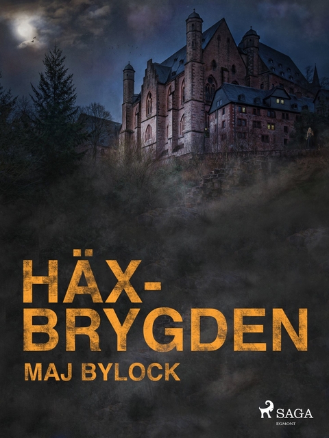 H&auml;xbrygden -  Maj Bylock