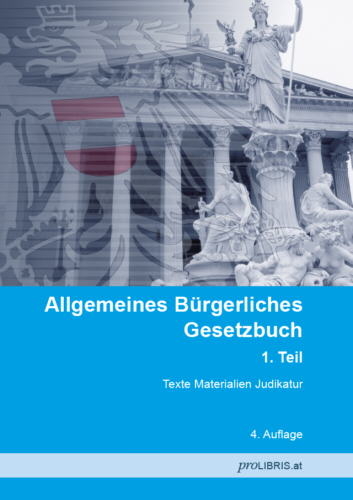 Allgemeines B&uuml;rgerliches Gesetzbuch, 1. Teil - 