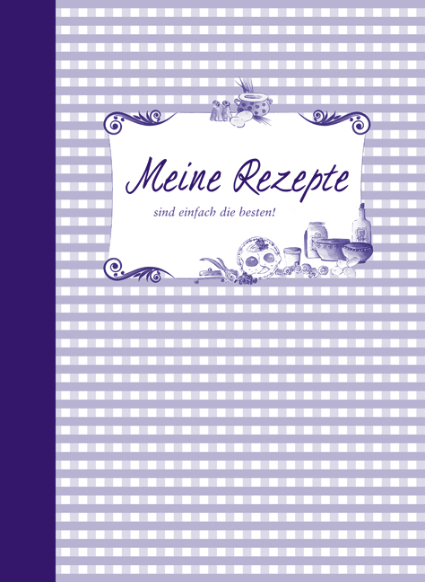 Meine Rezepte &ndash; lila