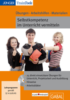 Selbstkompetenz im Unterricht vermitteln