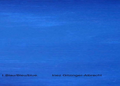 Nr.1 Blau/blue/bleu - Inez Gitzinger-Albrecht