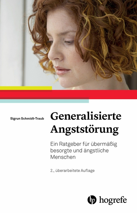 Generalisierte Angstst&ouml;rung - Sigrun Schmidt-Traub
