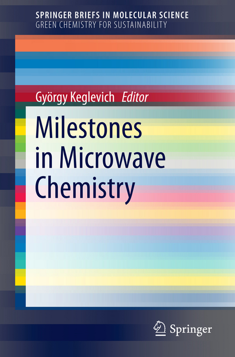 Milestones in Microwave Chemistry - 