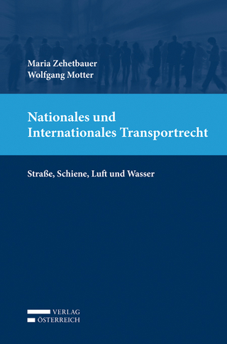 Nationales und Internationales Transportrecht