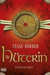 Die H&uuml;terin - Tessa Korber