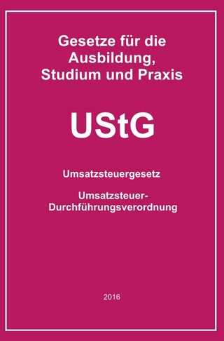 Gesetze für die Ausbildung, Studium und Praxis / UStG