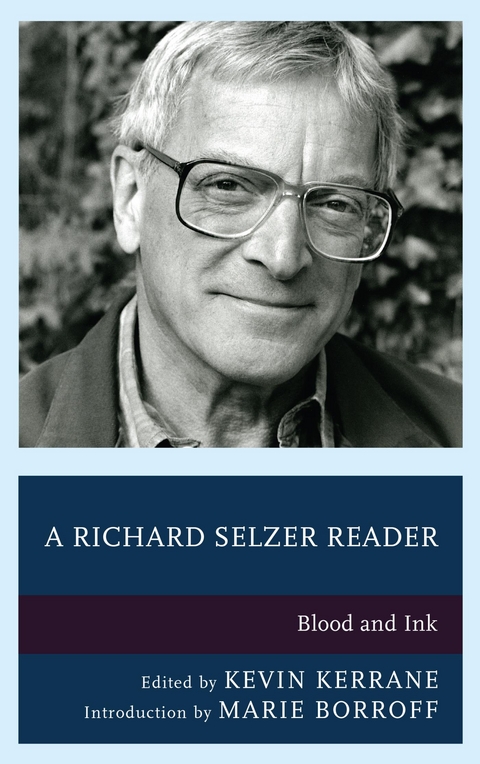Richard Selzer Reader - 