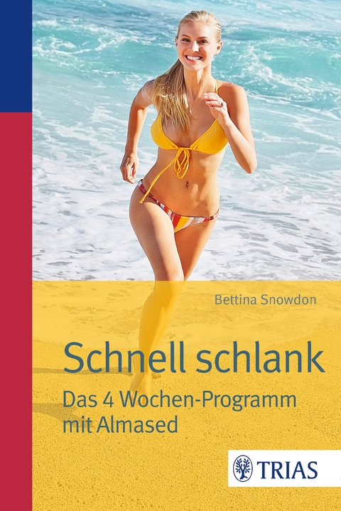 Schnell schlank - Bettina Snowdon