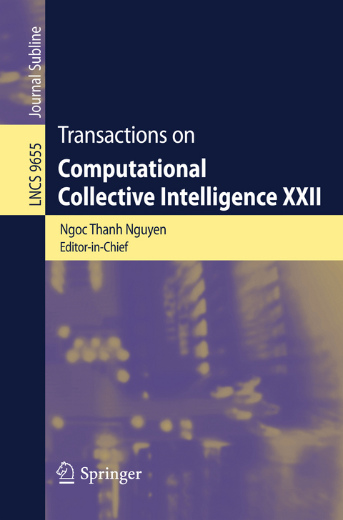Transactions on Computational Collective Intelligence XXII - 