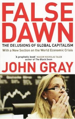 False Dawn - John Gray