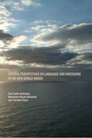 Critical Perspectives on Language and Discourse in the New World Order - 