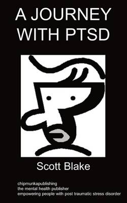 A Journey with PTSD - Scott Blake