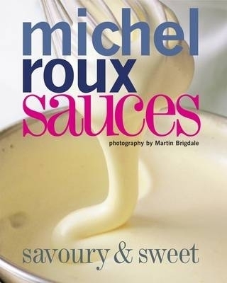 Sauces - Michel Roux