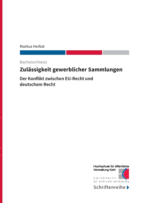 Zul&auml;ssigkeit gewerblicher Sammlungen - Markus Herbst