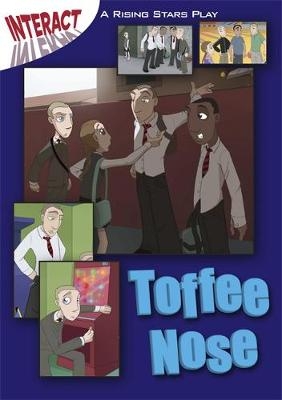 Interact: Toffee Nose - Jillian Powell