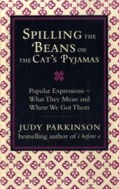 Spilling the Beans on the Cat's Pyjamas - Judy Parkinson