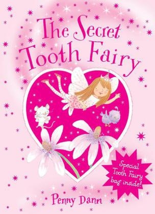 The Secret Tooth Fairy - Penny Dann