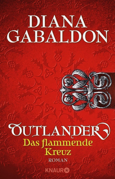 Outlander - Das flammende Kreuz - Diana Gabaldon