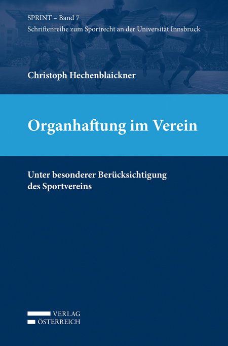 Organhaftung im Verein - Christoph Hechenblaickner