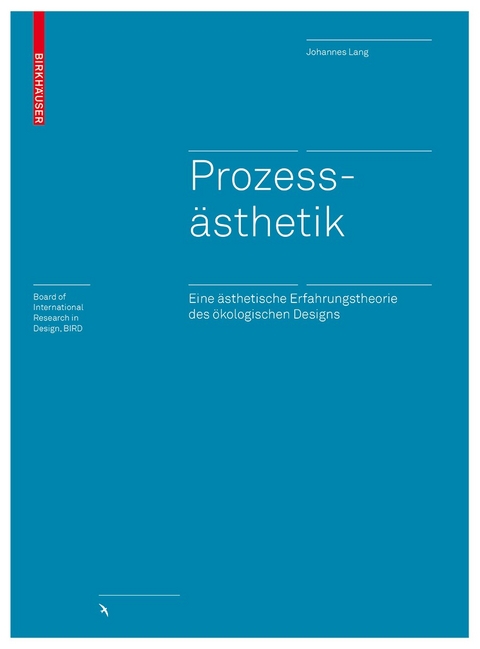 Prozess&auml;sthetik - Johannes Lang
