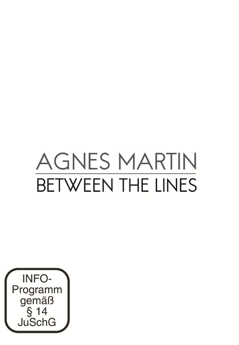 Agnes Martin: Between the Lines