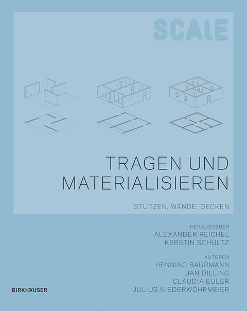 Tragen und Materialisieren - Henning Baurmann, Jan Dilling, Claudia Euler, Julius Niederw&ouml;hrmeier