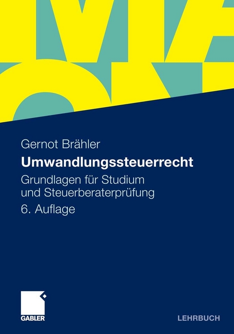 Umwandlungssteuerrecht -  Gernot Br&auml;hler