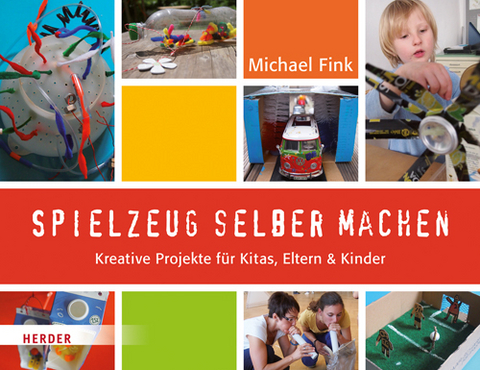 Spielzeug selber machen - Michael Fink