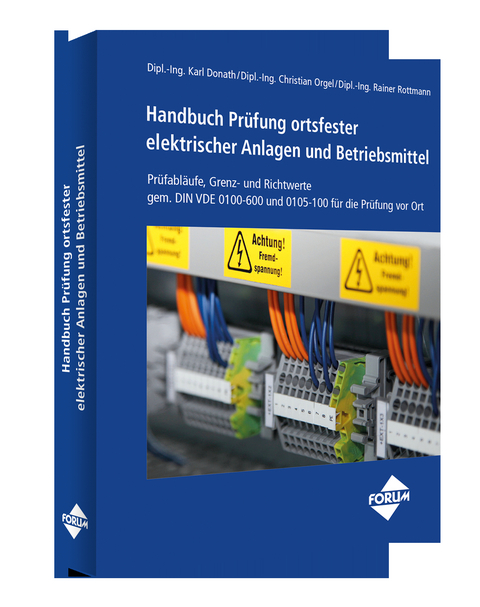 Handbuch Pr&uuml;fung ortsfester elektrischer Anlagen und Betriebsmittel