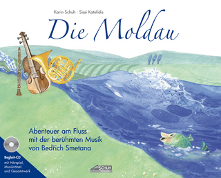 Die Moldau (Bilderbuch mit CD)