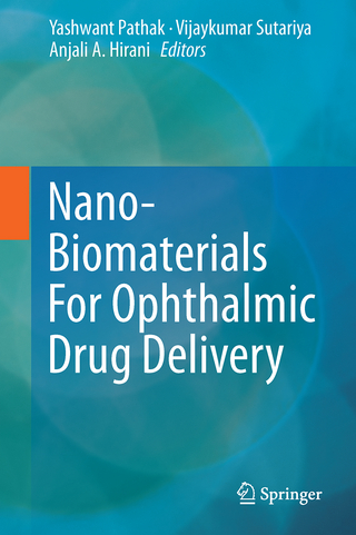 Nano-Biomaterials For Ophthalmic Drug Delivery