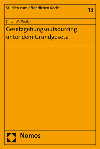 Gesetzgebungsoutsourcing unter dem Grundgesetz