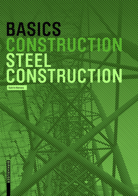 Basics Steel Construction - Katrin Hanses