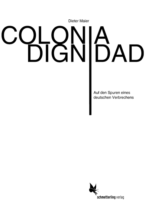 Colonia Dignidad - Dieter Maier