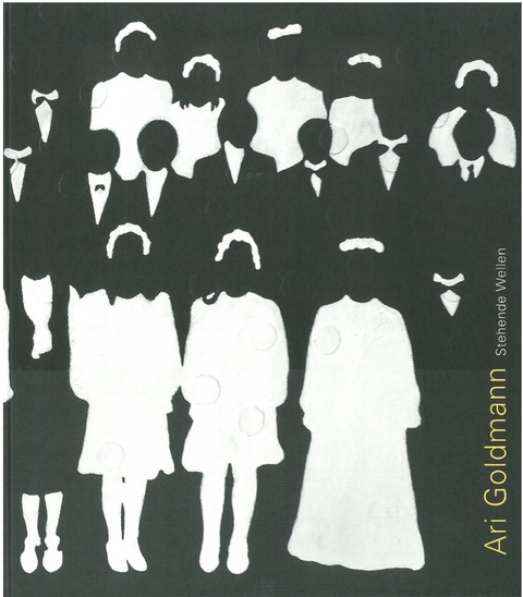 Ari Goldmann Stehende Wellen - 