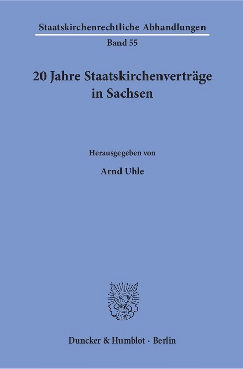 20 Jahre Staatskirchenvertr&auml;ge in Sachsen. - 