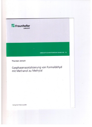 Gasphasenacetalisierung von Formaldehyd mit Methanol zu Methylal