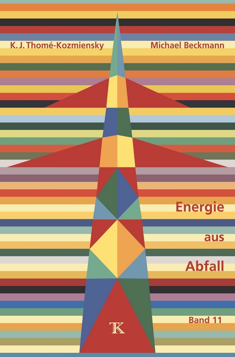 Energie aus Abfall, Band 11 - 