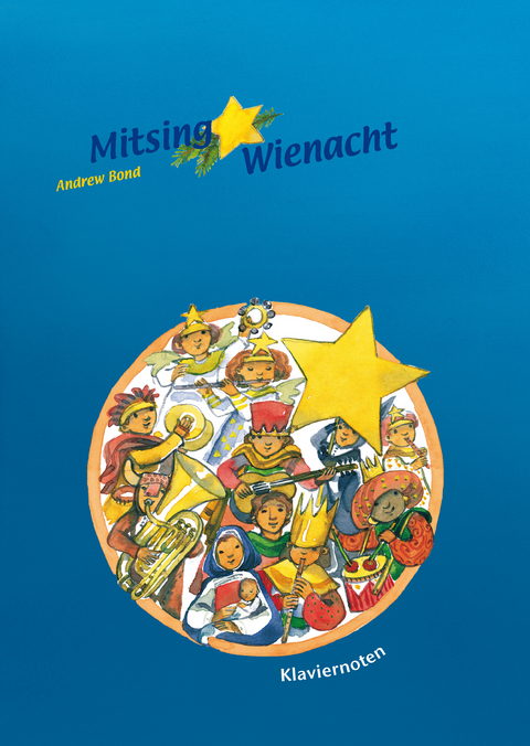 Mitsing Wienacht, Klaviernoten - Andrew Bond