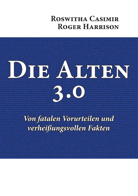 Die Alten 3.0 - Roswitha Casimir, Roger Harrison