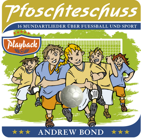 Pfoschteschuss, Playback - Andrew Bond