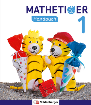 Mathetiger 1 – Handbuch, Teil A • Neubearbeitung
