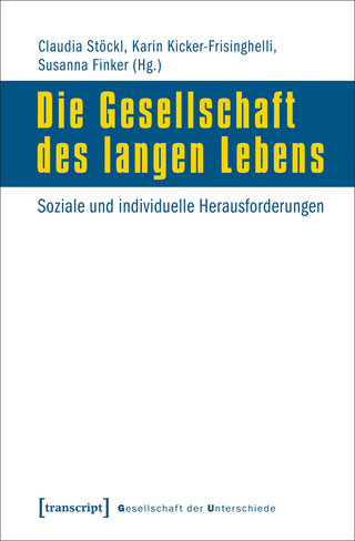 Die Gesellschaft des langen Lebens