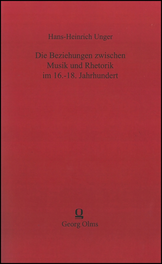 Die Beziehungen zwischen Musik und Rhetorik im 16.-18. Jahrhundert