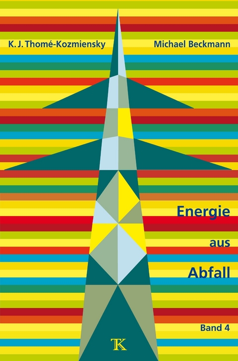 Energie aus Abfall, Band 4 - 