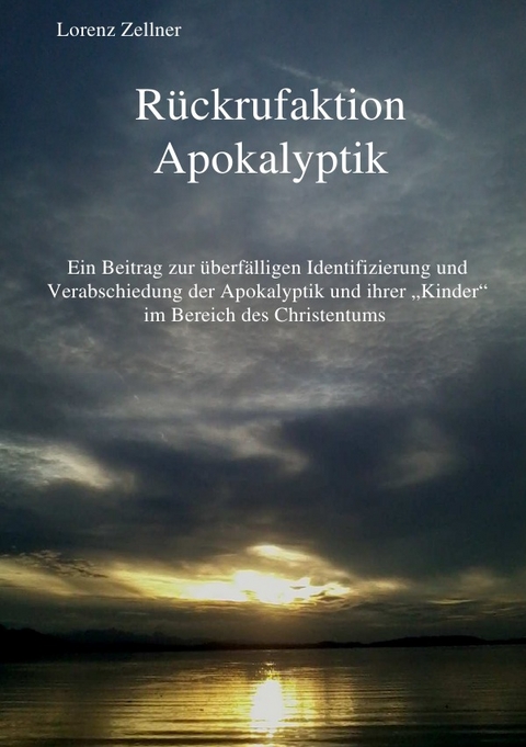 R&uuml;ckrufaktion Apokalyptik - Lorenz Zellner
