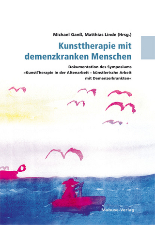 Kunsttherapie mit demenzkranken Menschen