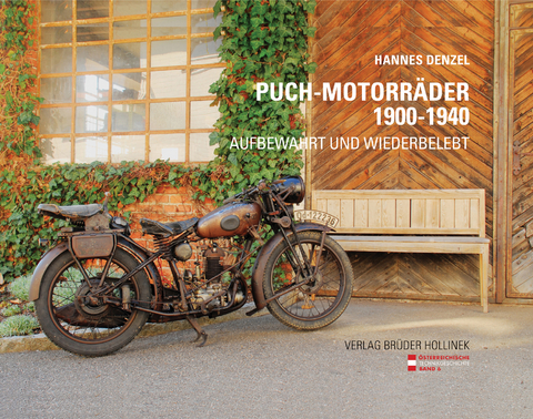 PUCH-Motorr&auml;der 1900-1940 - Denzel Hannes
