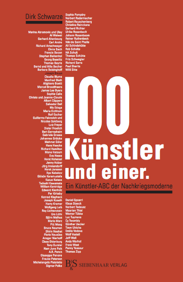 100 K&uuml;nstler und einer. - Dirk Schwarze