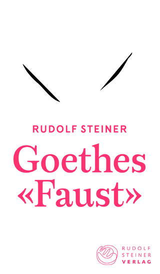 Goethes «Faust»